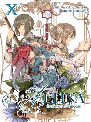 cover image of Altina the Sword Princess, Volume 10
